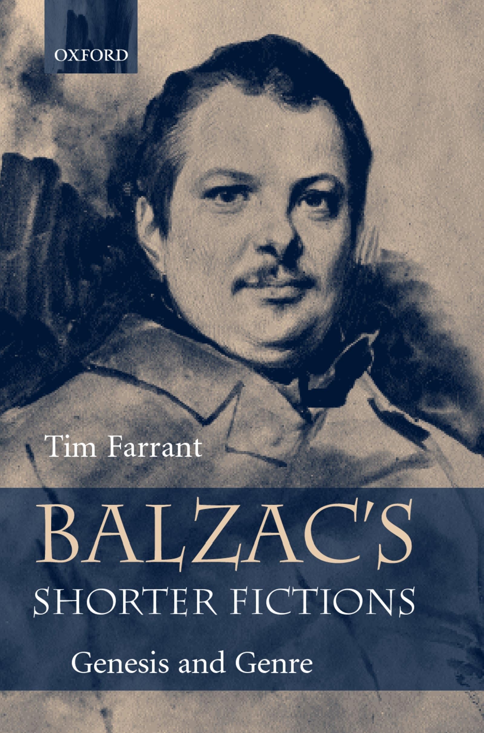 Balzac's Shorter Fictions: Genesis and Genre,Used