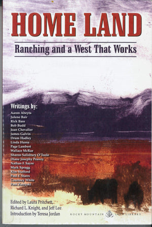 Home Land: Ranching and a West That Works,Used