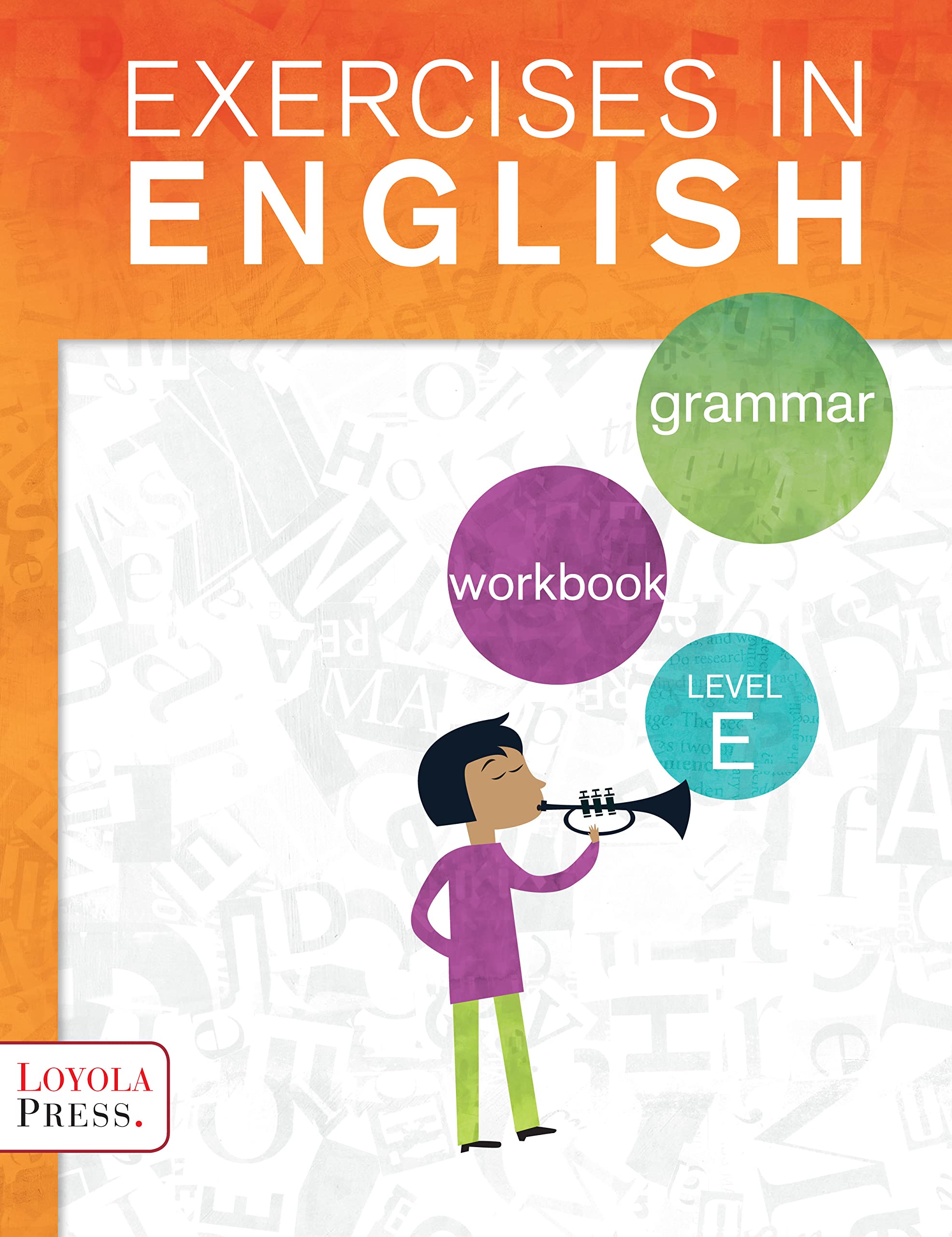 Exercises in English 2013 Level E Student Book: Grammar Workbook,Used