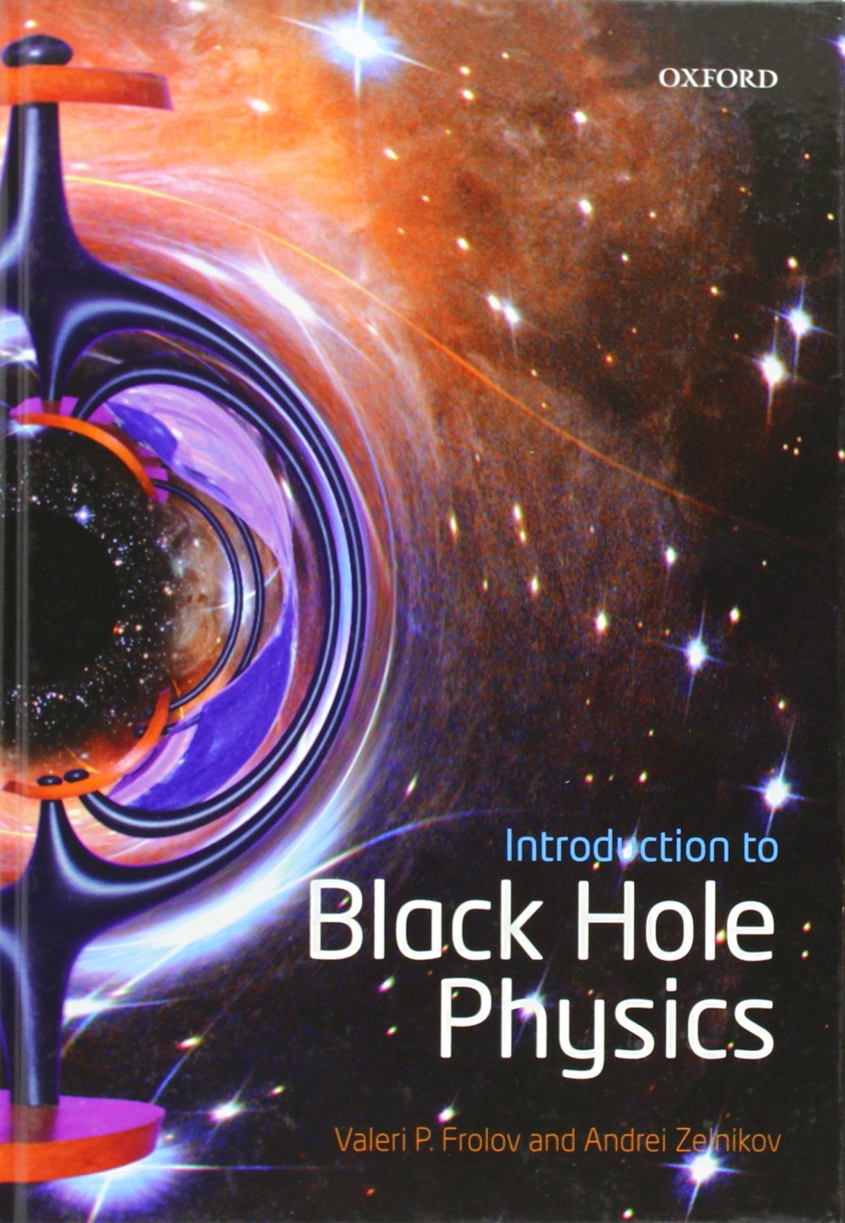Introduction To Black Hole Physics,Used