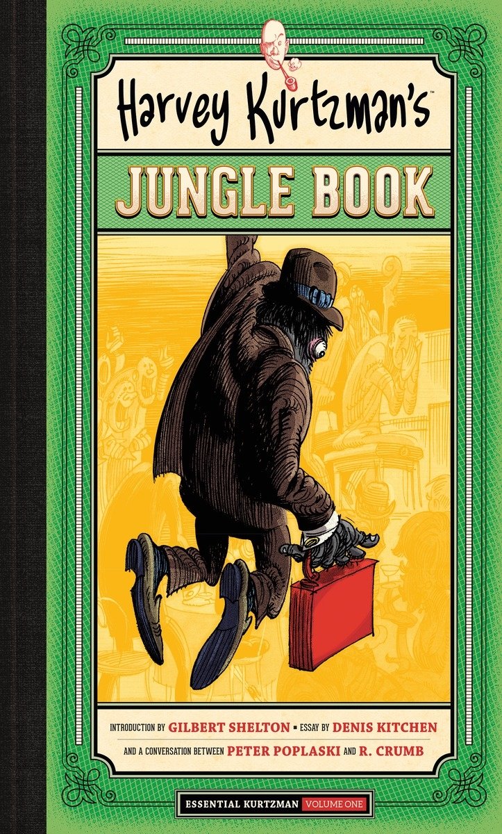 Harvey Kurtzmans Jungle Book (Essential Kurtzman),Used
