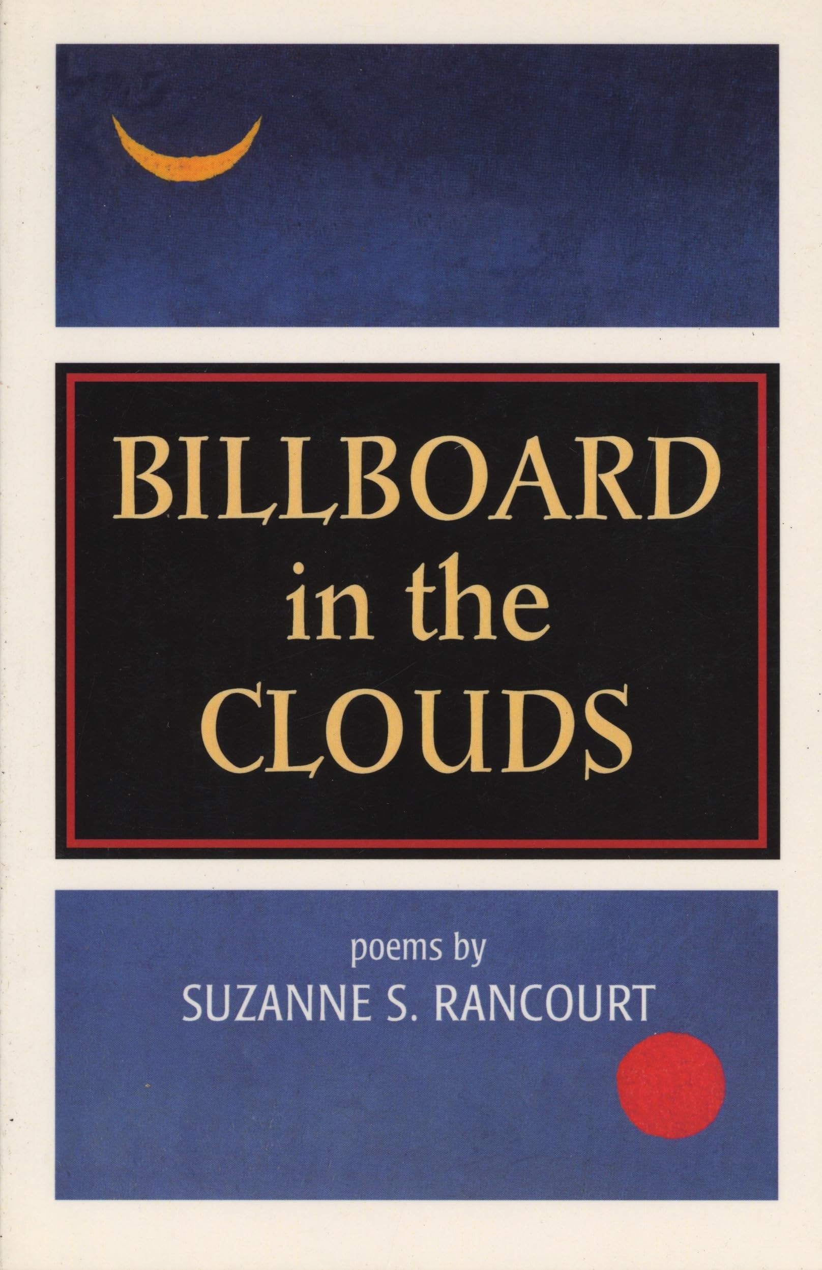 Billboard in the Clouds,Used
