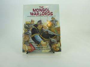 The Mongol Warlords: Genghis Khan, Kublai Khan, Hulegu, Tamerlane (Heroes & warriors),Used