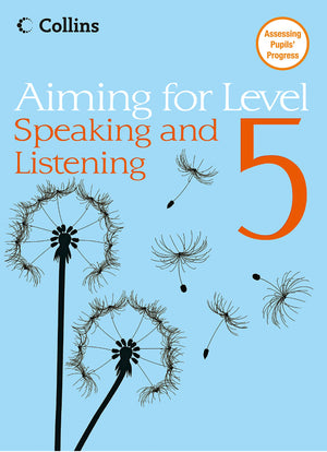 Level 5 Speaking And Listening (Aiming For)