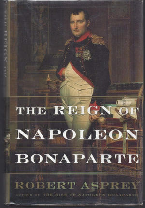 The Reign Of Napoleon Bonaparte-new