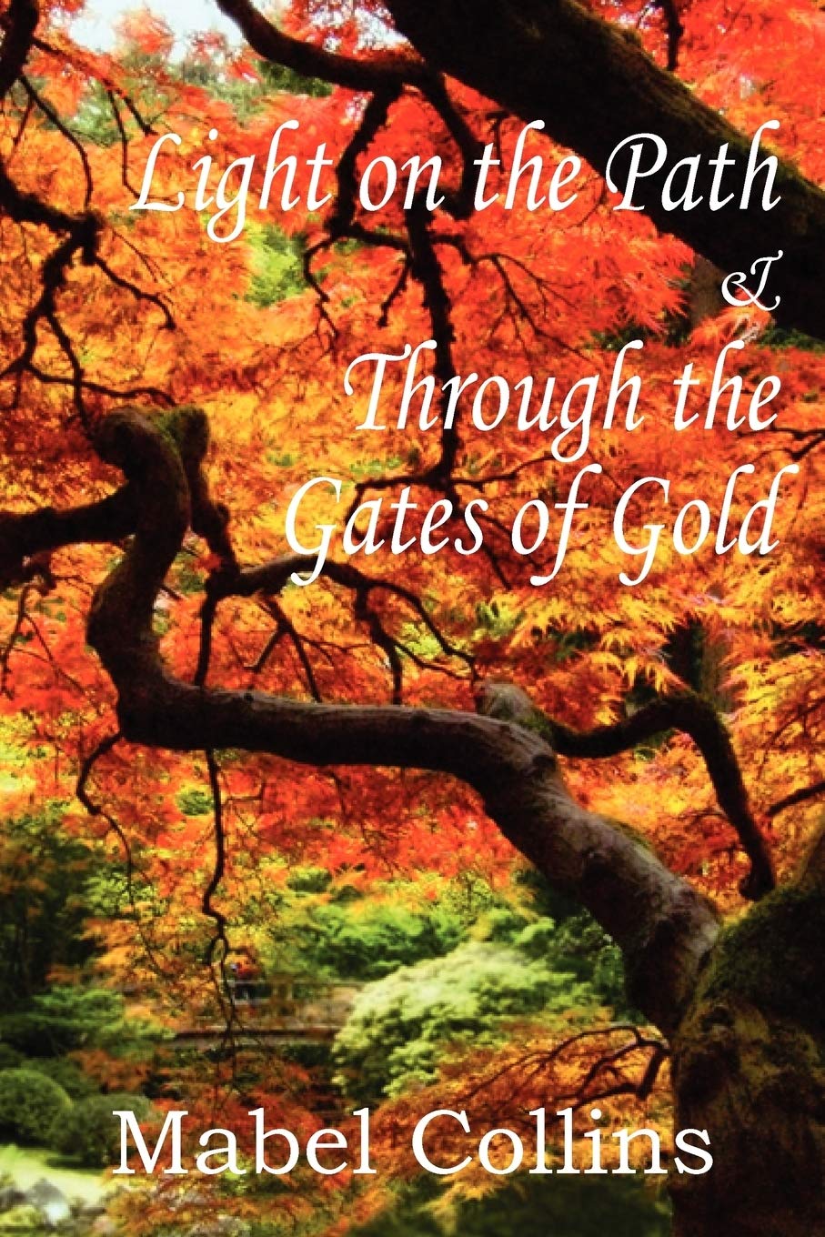 Light On The Path And Through The Gates Of Gold,Used