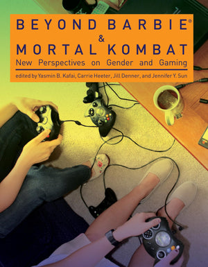 Beyond Barbie And Mortal Kombat: New Perspectives On Gender And Gaming (Mit Press),Used