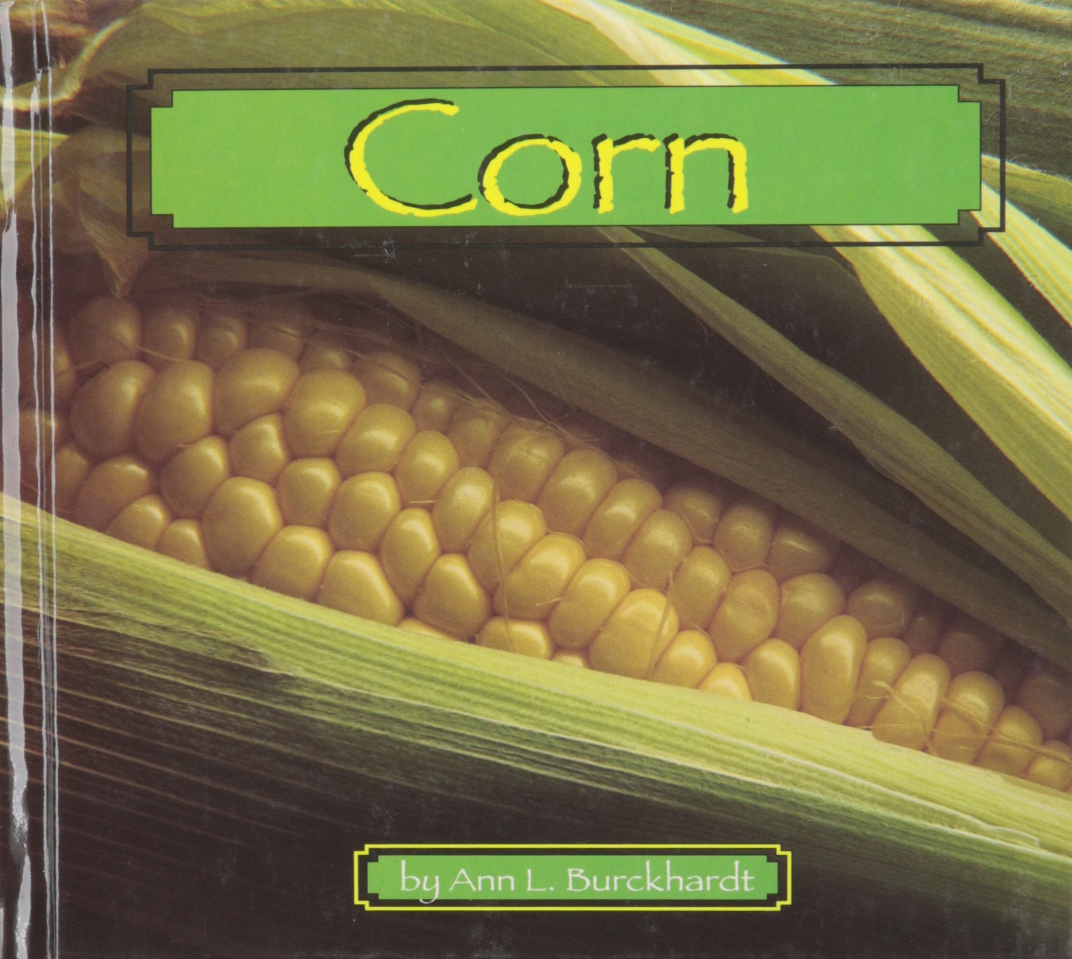 Corn (EarlyReader Science Foods),Used