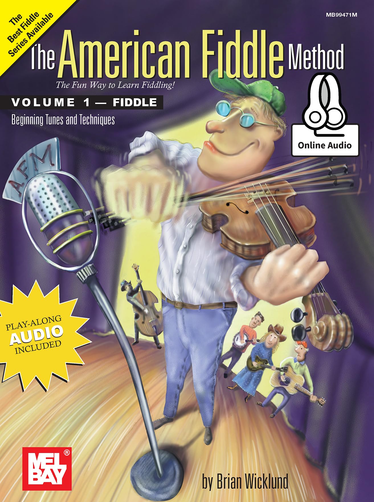 The American Fiddle Method Volume 1: Beginning Fiddle Tunes and Techniques,Used