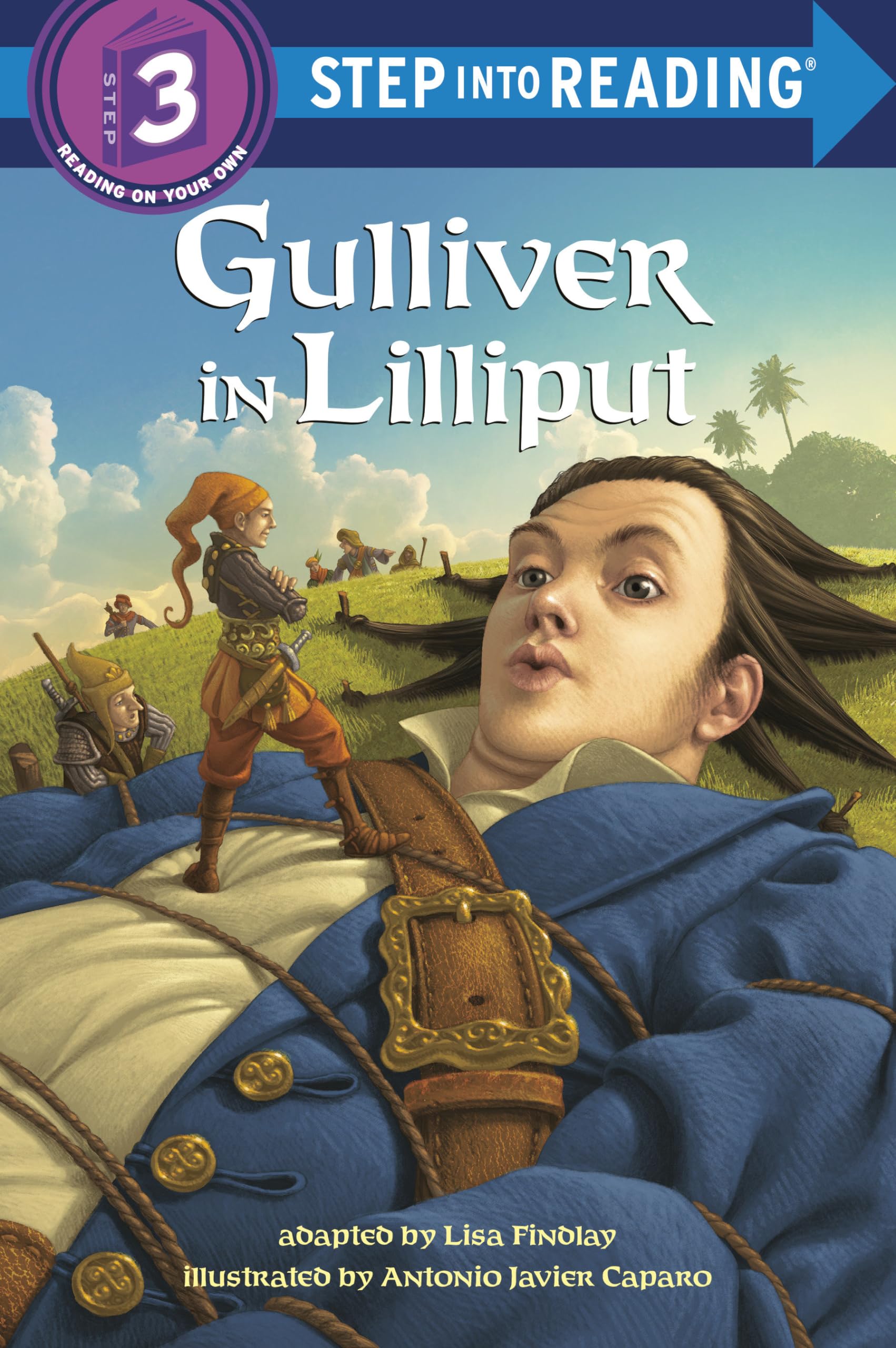 Gulliver In Lilliput (Step Into Reading)
