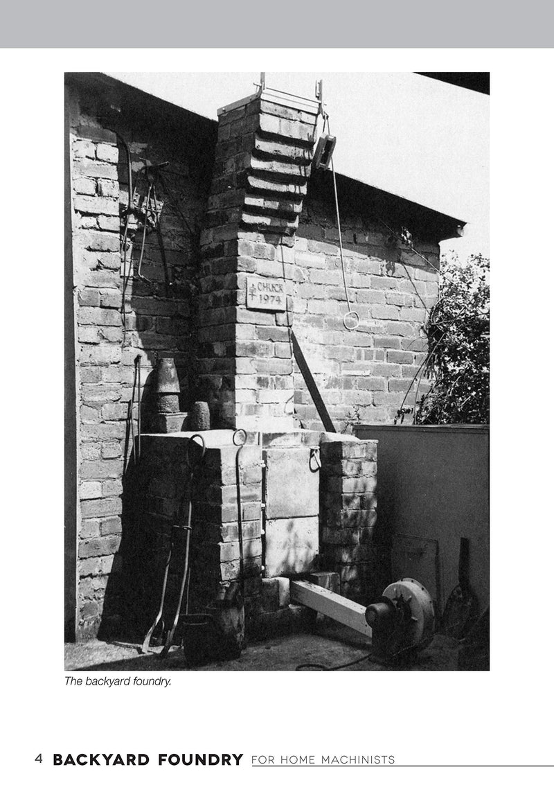 Backyard Foundry For Home Machinists (Fox Chapel Publishing) Metal Casting In A Sand Mold For The Home Metalworker; Information