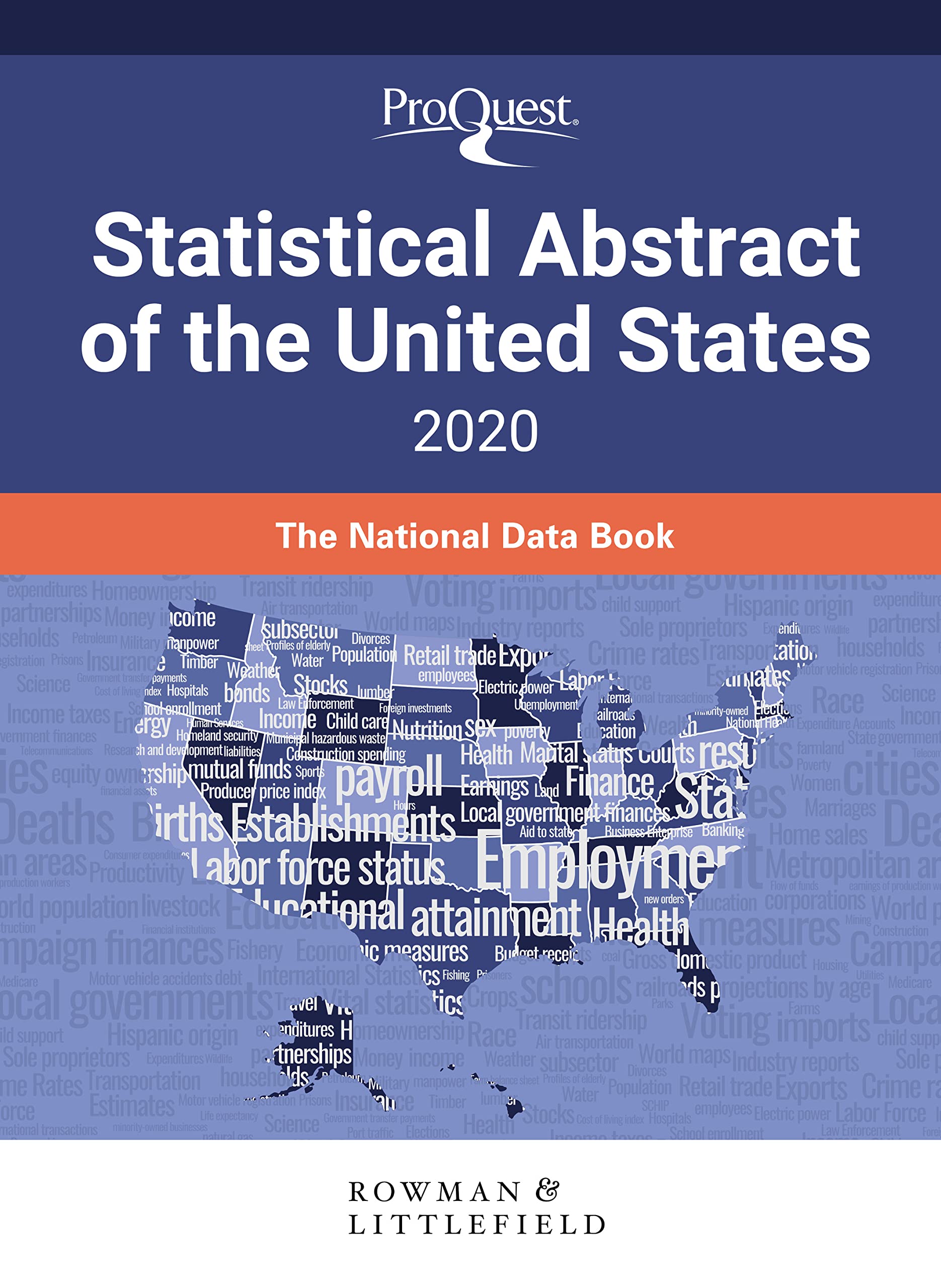 ProQuest Statistical Abstract of the United States 2020: The National Data Book,Used