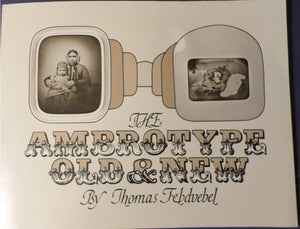 Ambrotype, Old And New,Used
