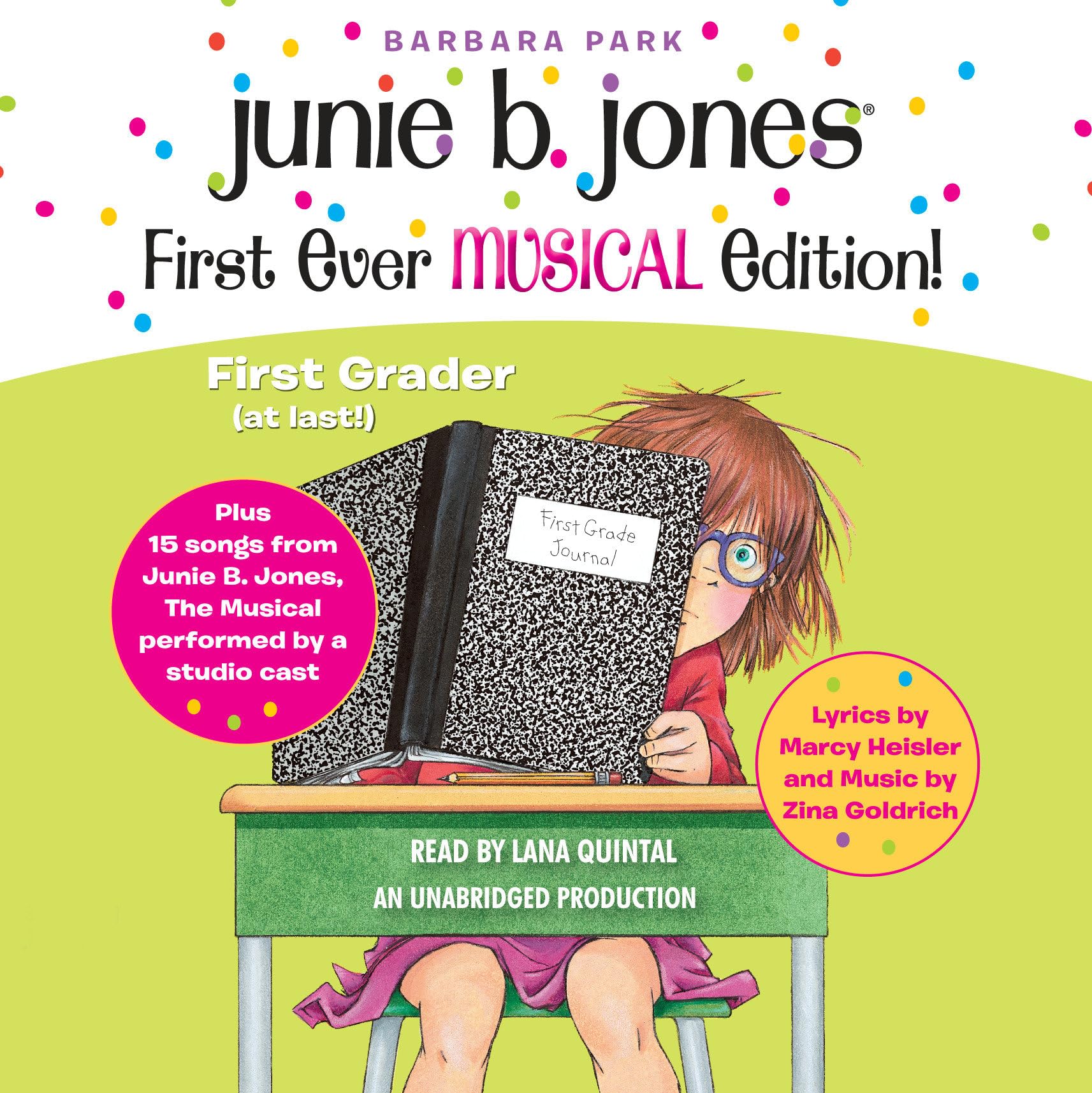 Junie B. Jones First Ever MUSICAL Edition!: Junie B., First Grader (at last!) Audiobook plus 15 Songs from Junie B. Jones The Mu,Used