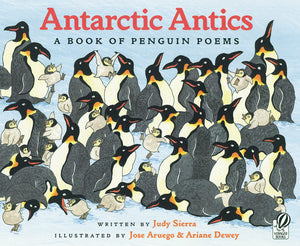 Antarctic Antics: A Book of Penguin Poems,Used