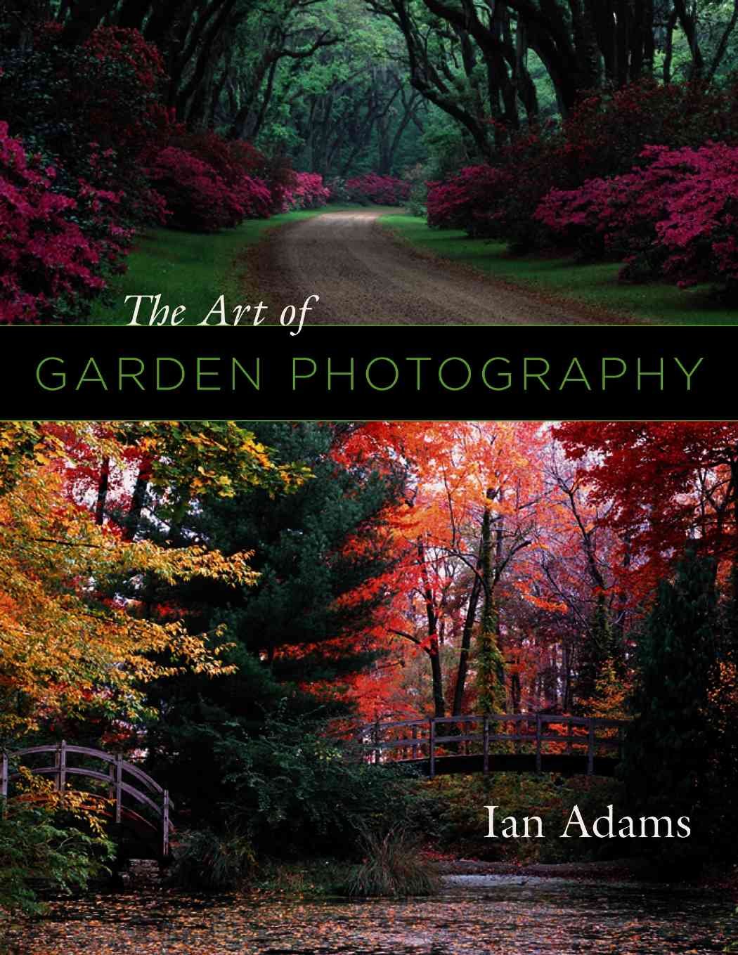 The Art of Garden Photography,Used