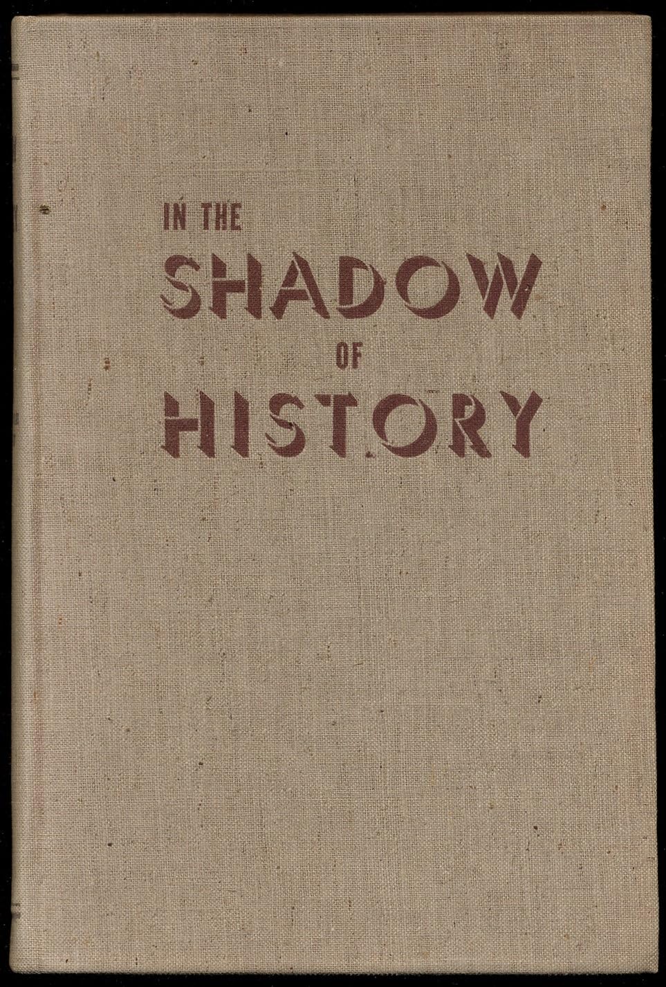 In the Shadow of History,Used