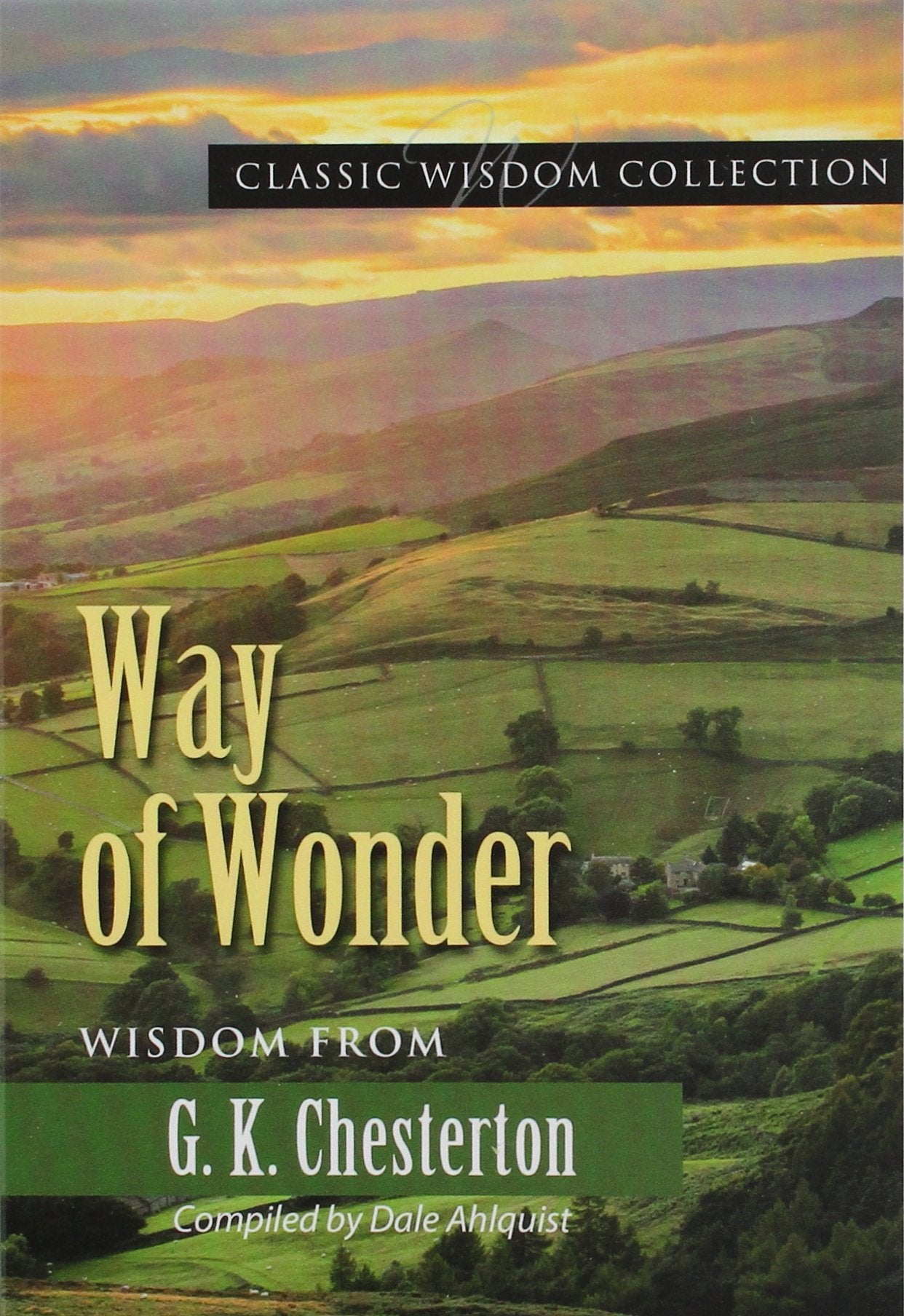 Zzzway Of Wonder Cwc Chesterton (Classic Wisdom Collection),Used