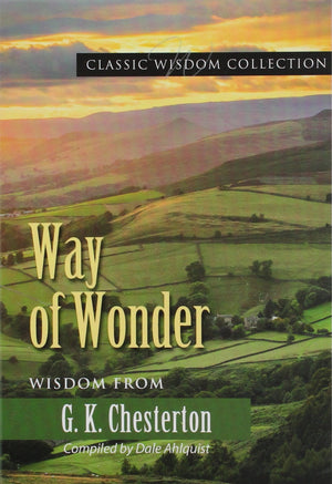 Zzzway Of Wonder Cwc Chesterton (Classic Wisdom Collection),Used