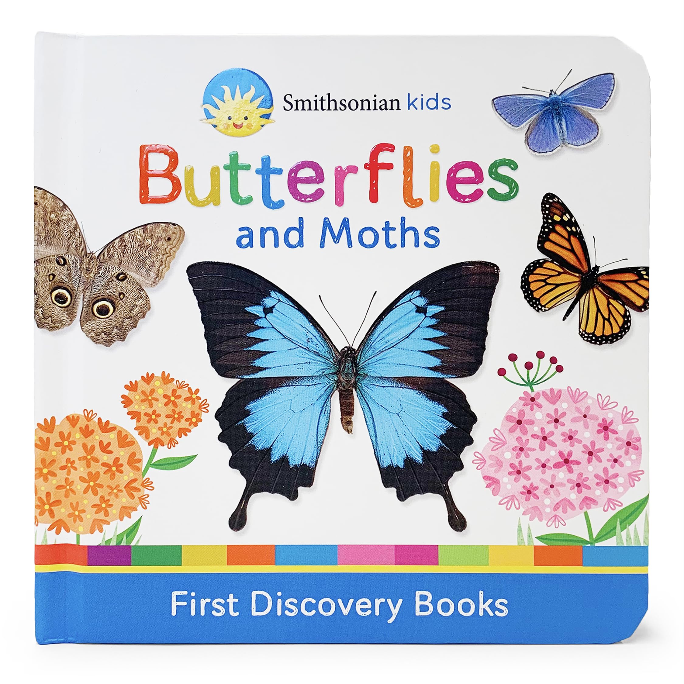 Butterflies And Moths (Smithsonian Kids First Discovery Books),New