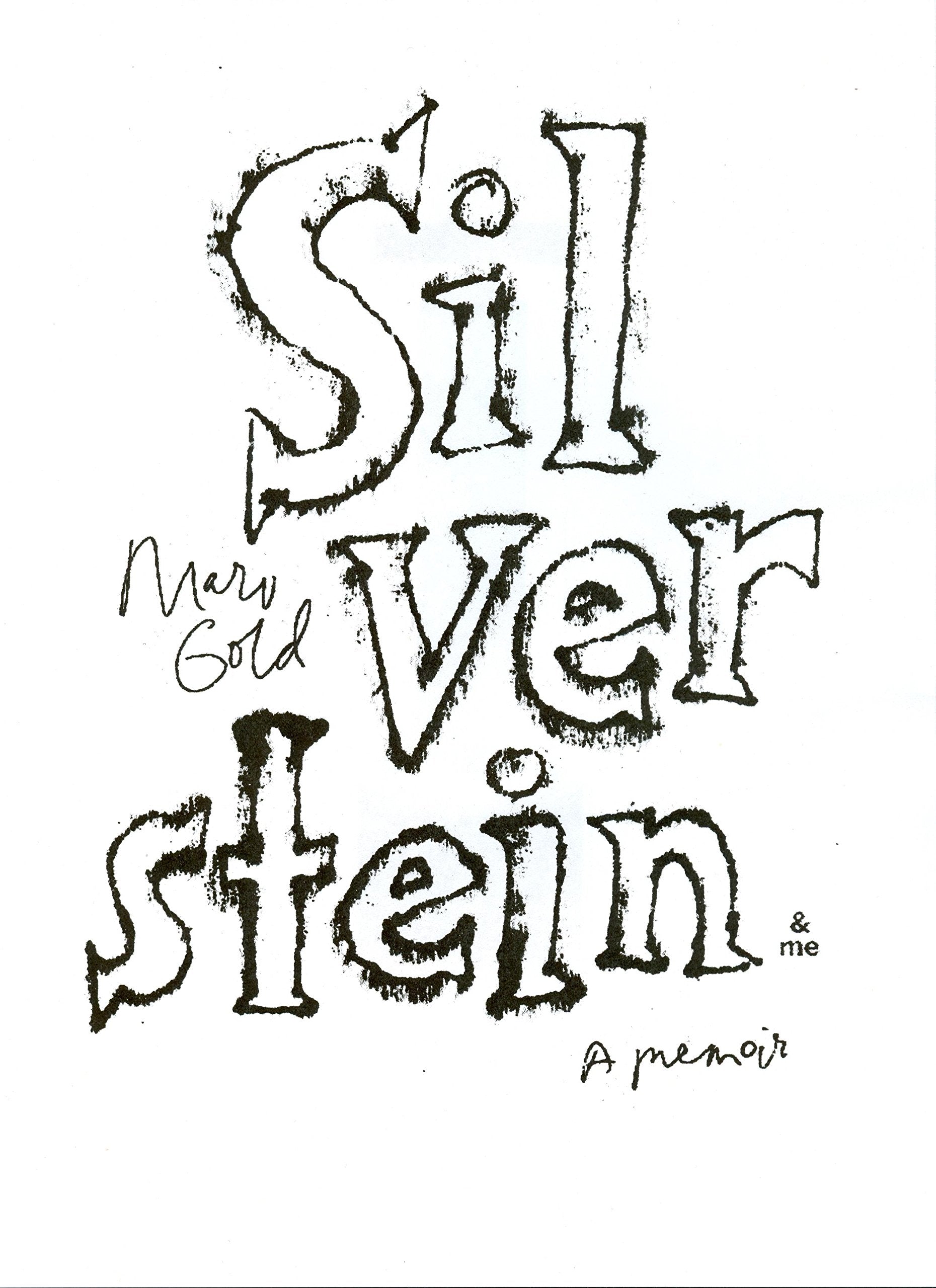 Silverstein and Me: A Memoir,Used