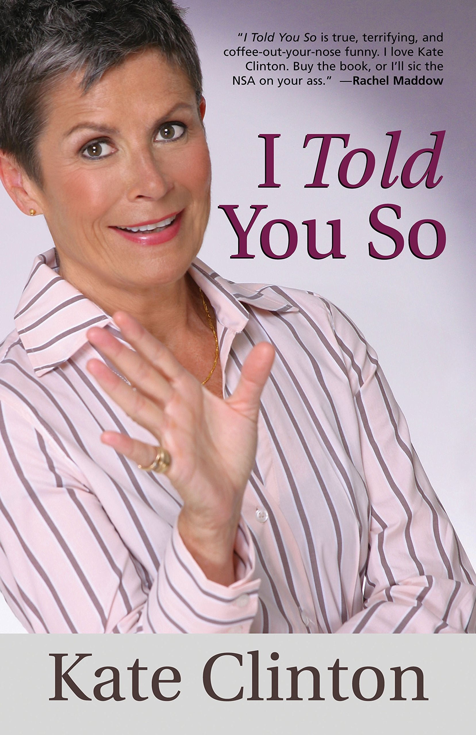 I Told You So,Used