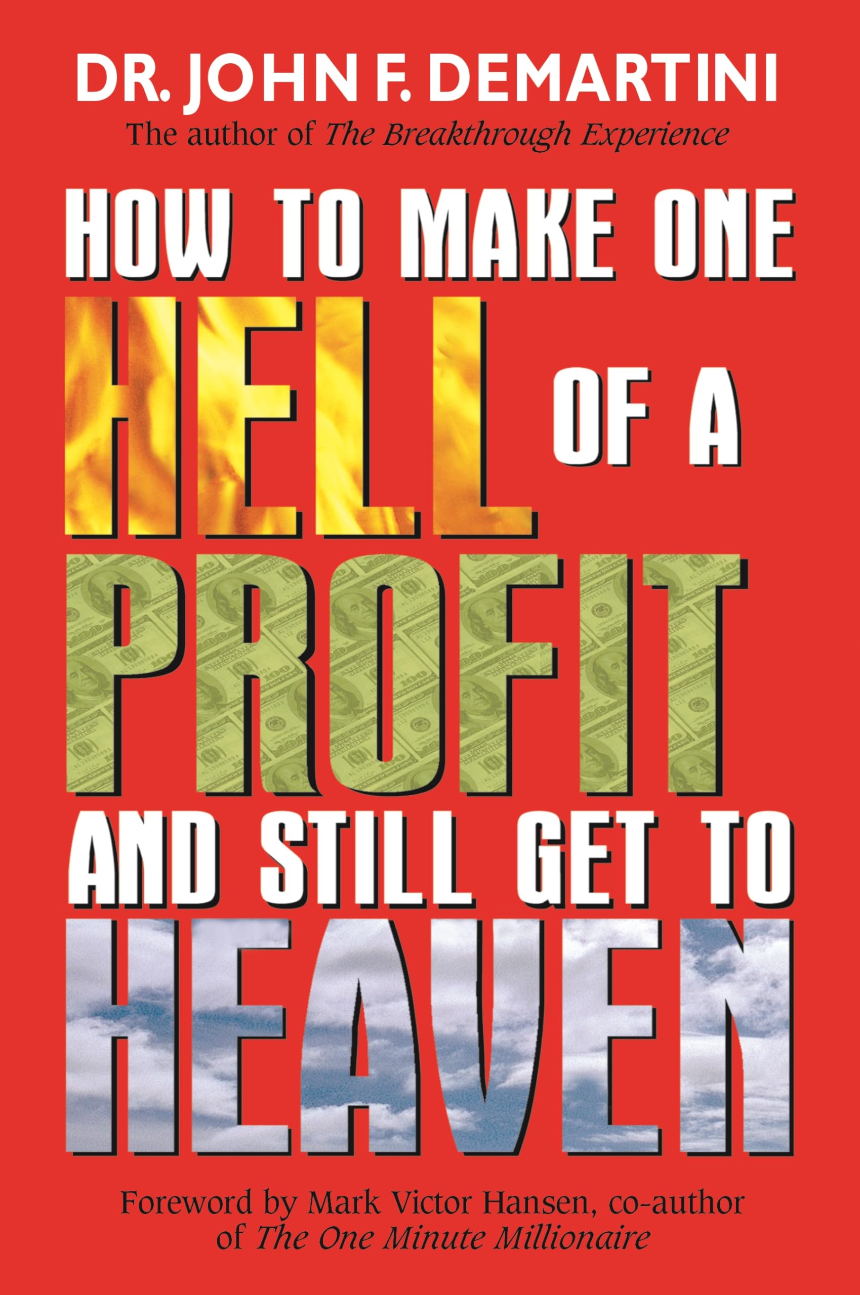 How to Make One Hell of a Profit and Still Get to Heaven,Used