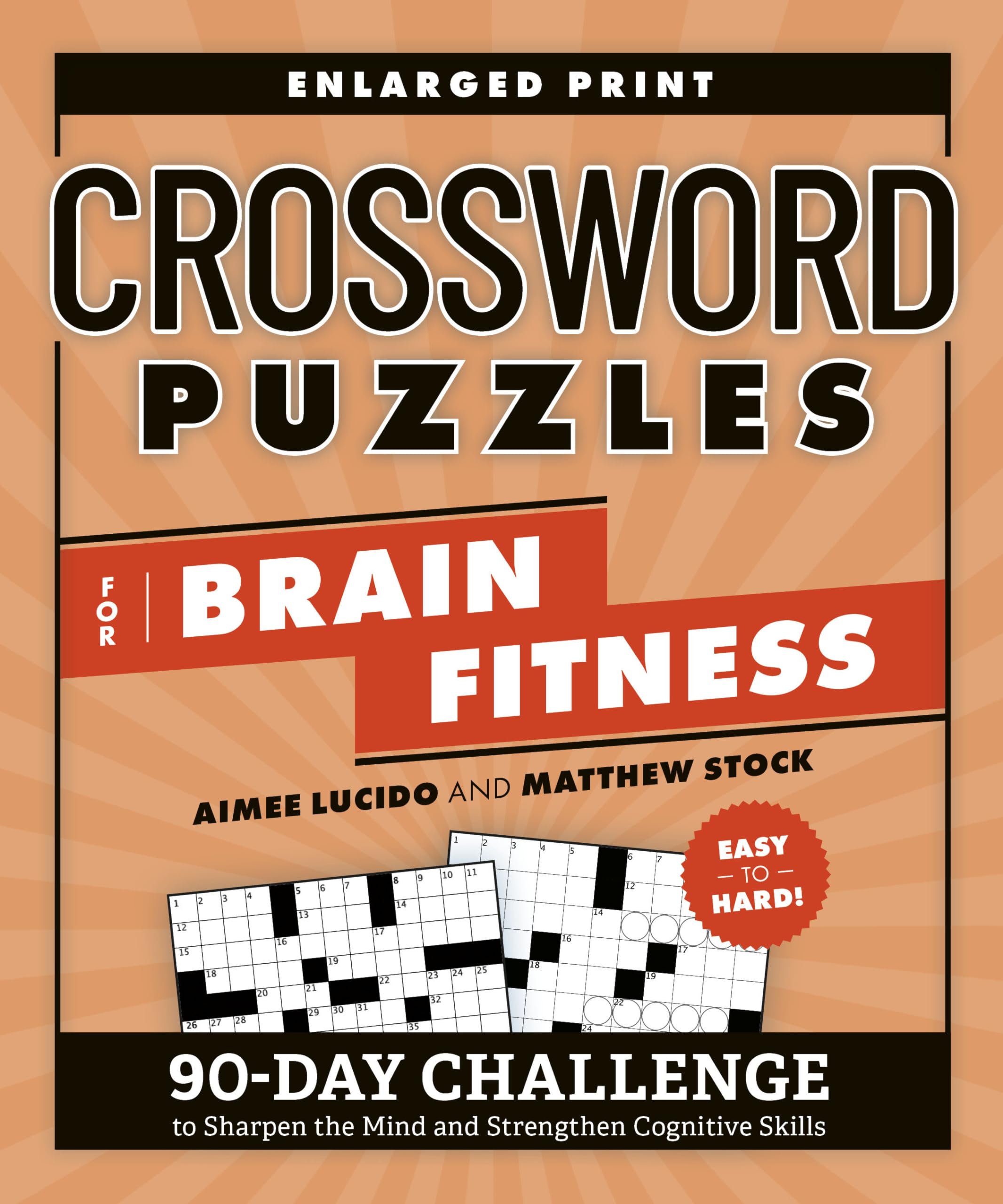 Crossword Puzzles For Brain Fitness: 90Day Challenge To Sharpen The Mind And Strengthen Cognitive Skills (Brain Fitness Puzzle ,Used