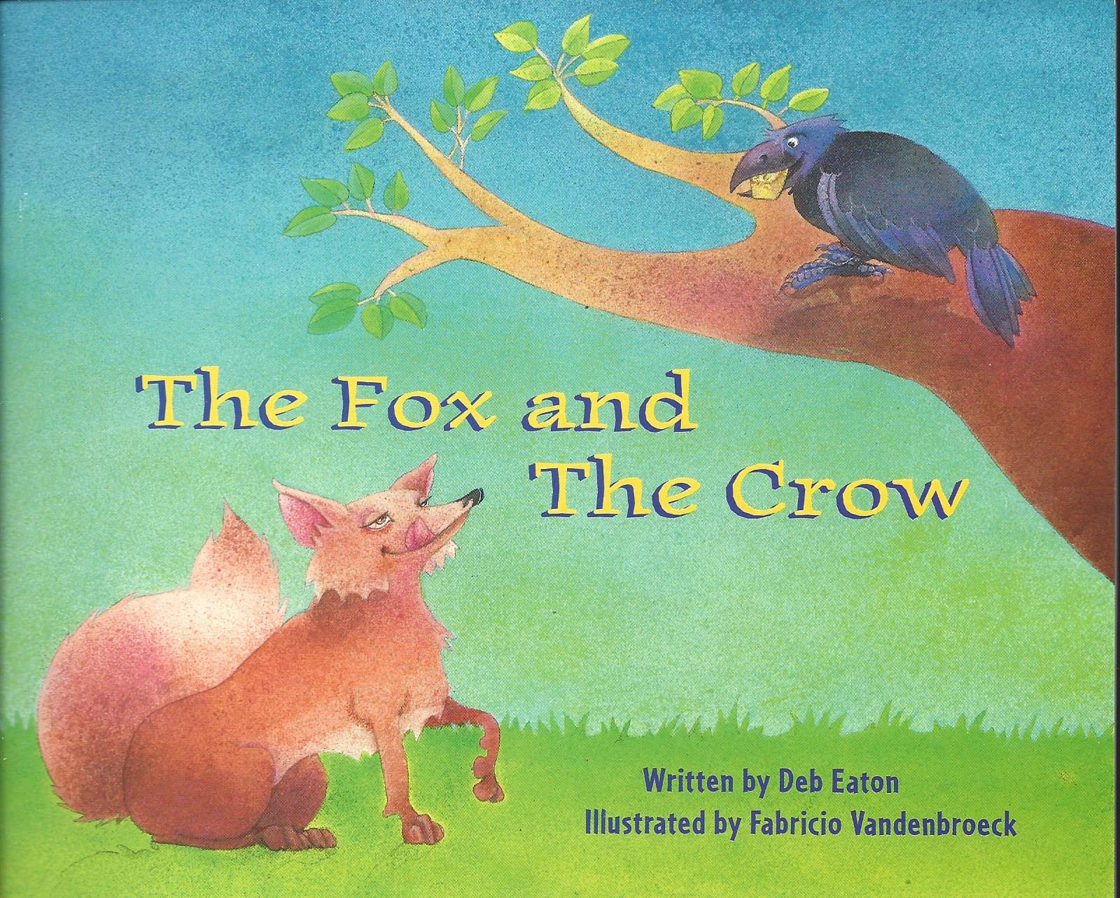 Ready Readers, Stage 5, Book 8, the Fox and the Crow, Single Copy;Celebration Press Ready Readers,Used