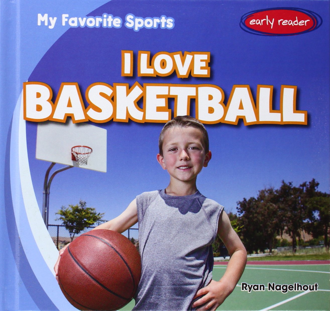 I Love Basketball (My Favorite Sports, 2),Used