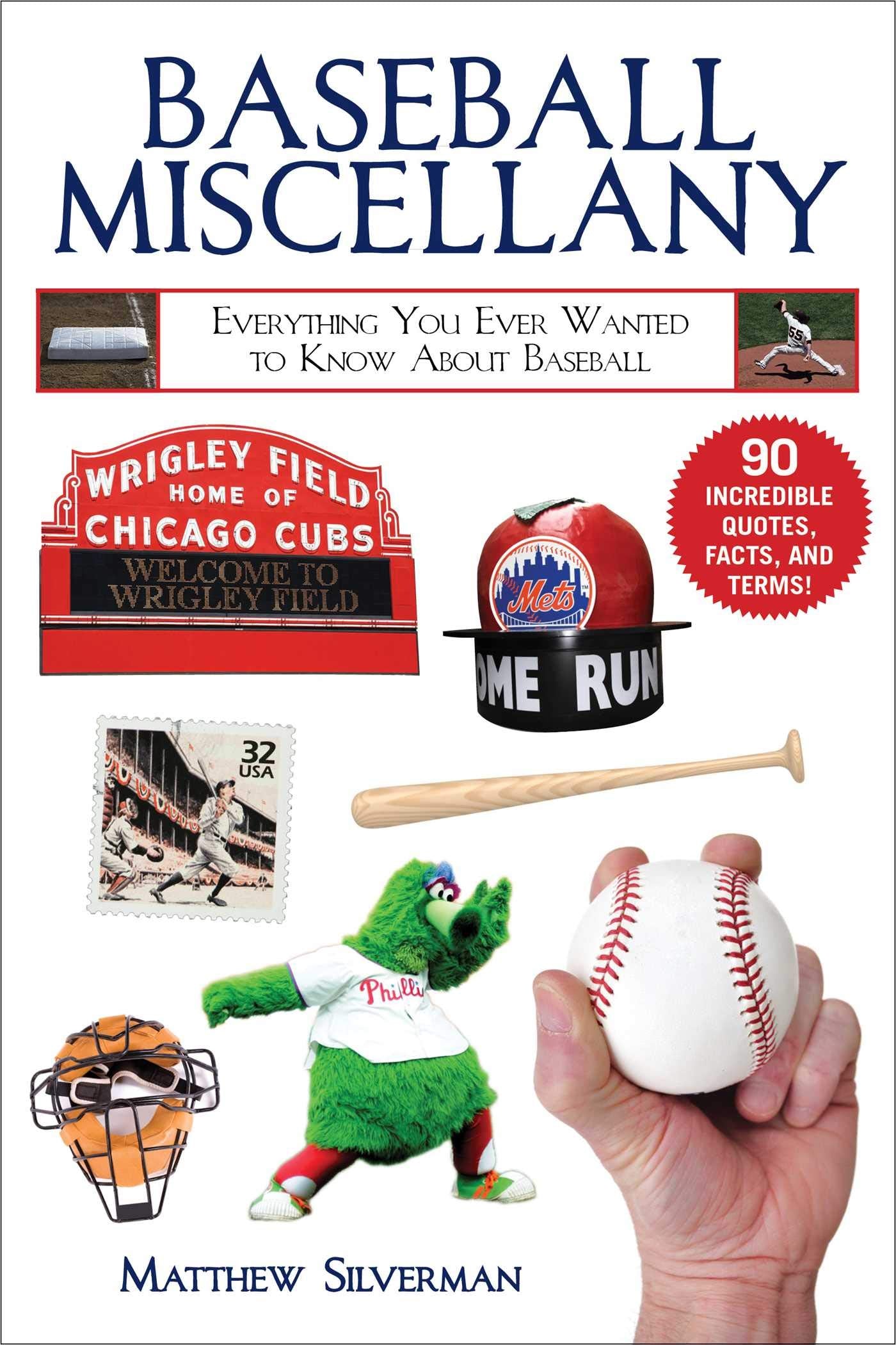 Baseball Miscellany: Everything You Ever Wanted to Know About Baseball (Books of Miscellany),Used