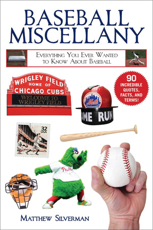 Baseball Miscellany: Everything You Ever Wanted to Know About Baseball (Books of Miscellany),Used
