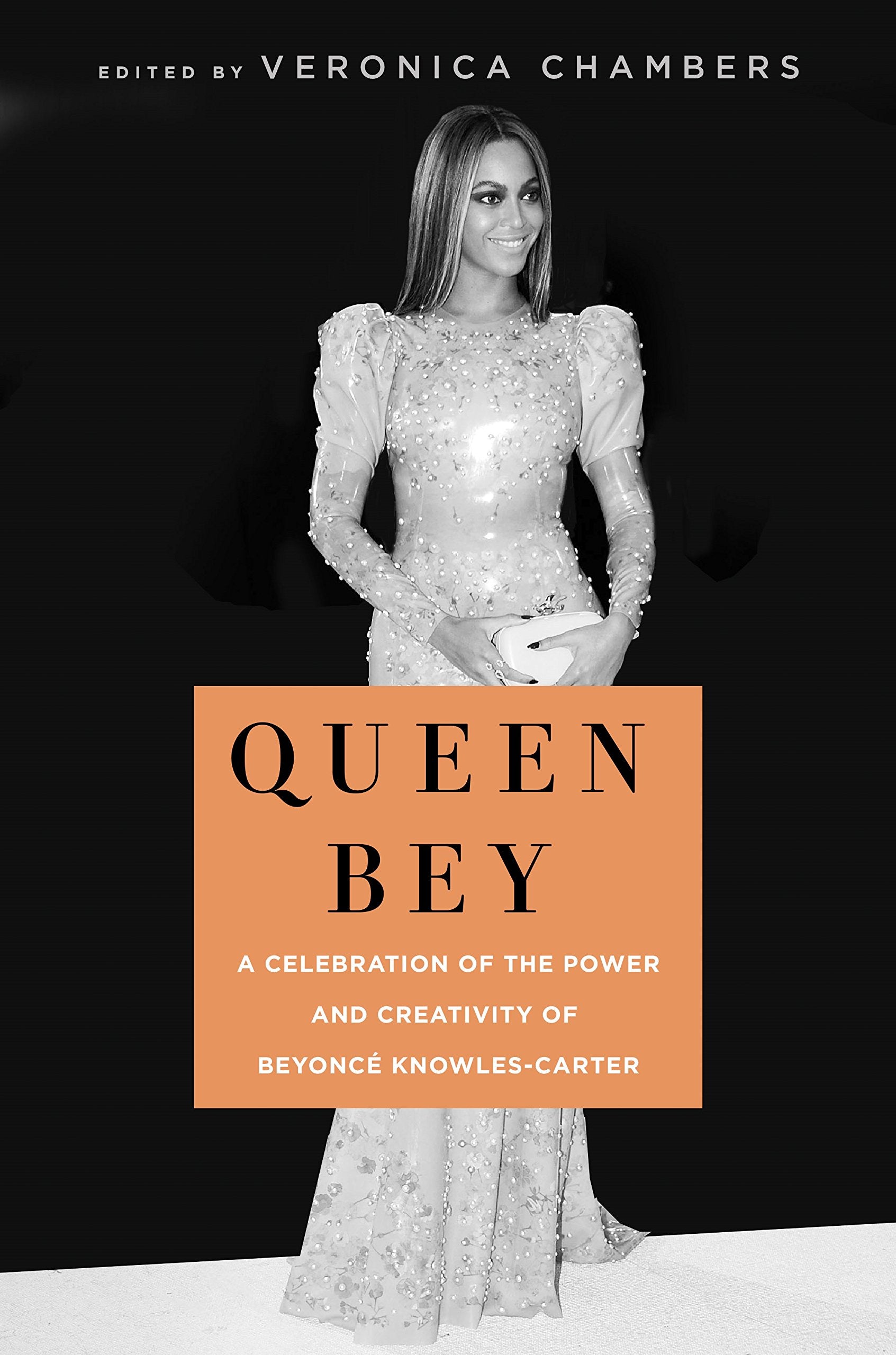 Queen Bey: A Celebration of the Power and Creativity of Beyonc KnowlesCarter,Used