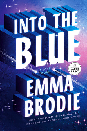 Into The Blue: A Love Story (Thousand Voices)