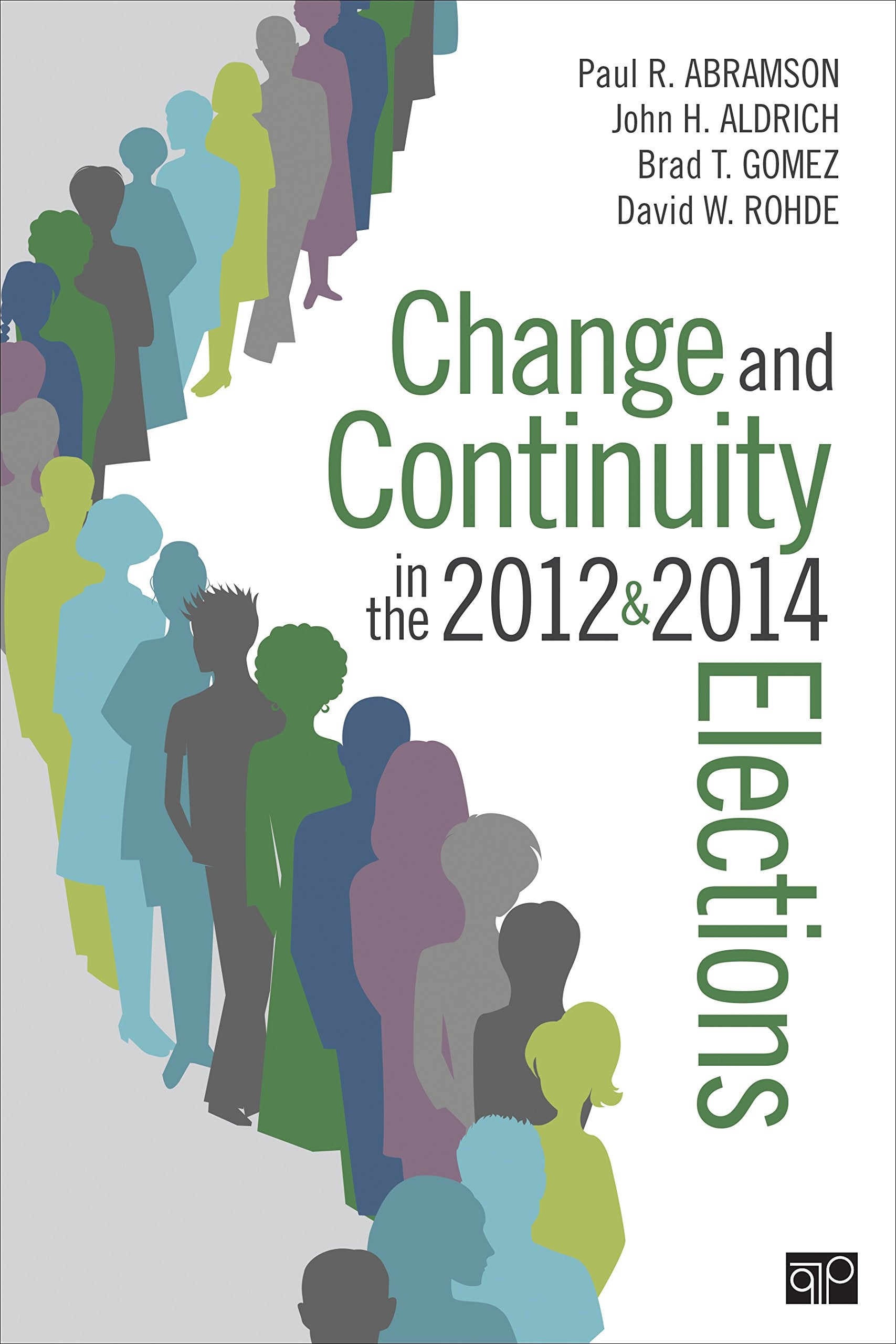 Change and Continuity in the 2012 and 2014 Elections,Used