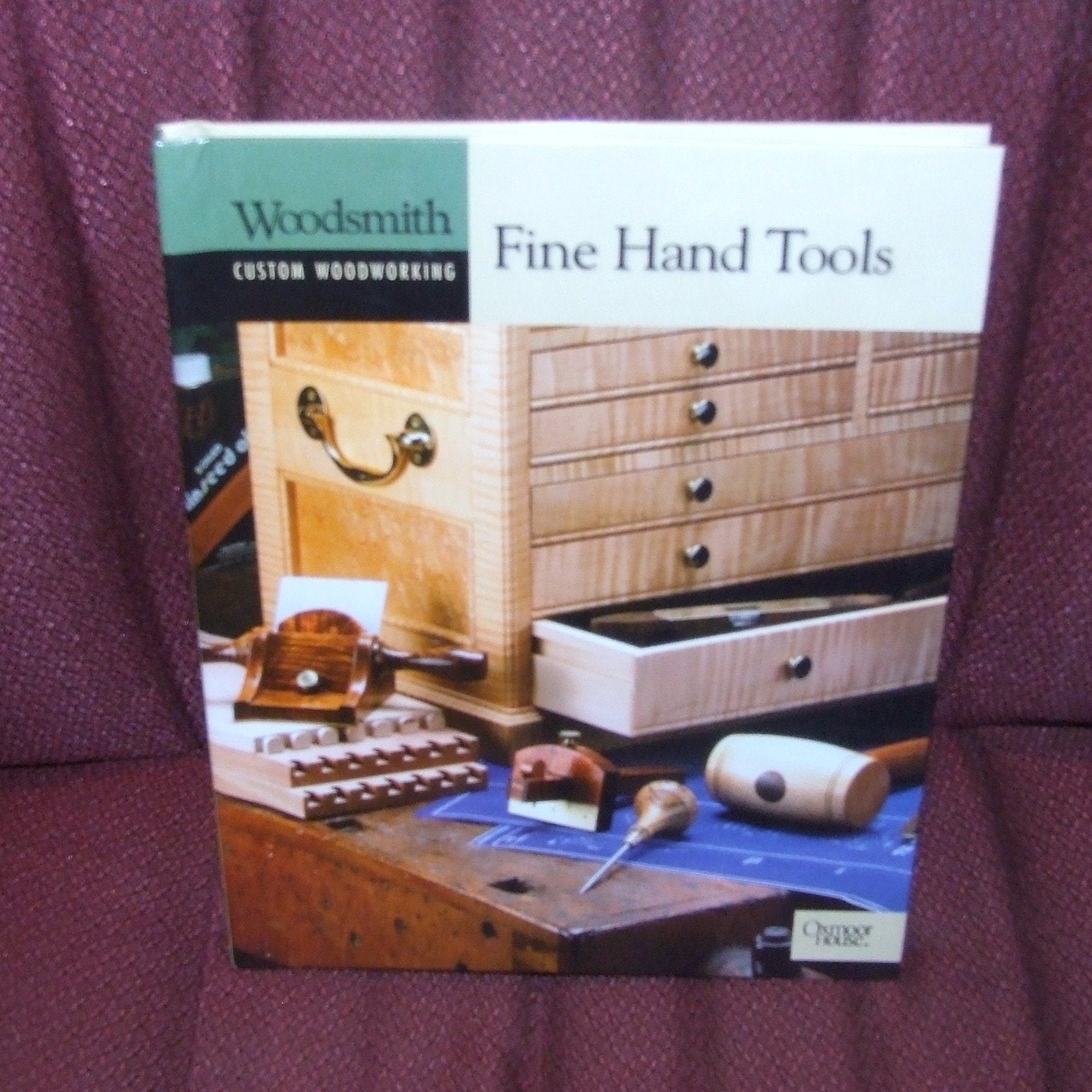 Fine Hand Tools (Woodsmith Custom Woodworking)
