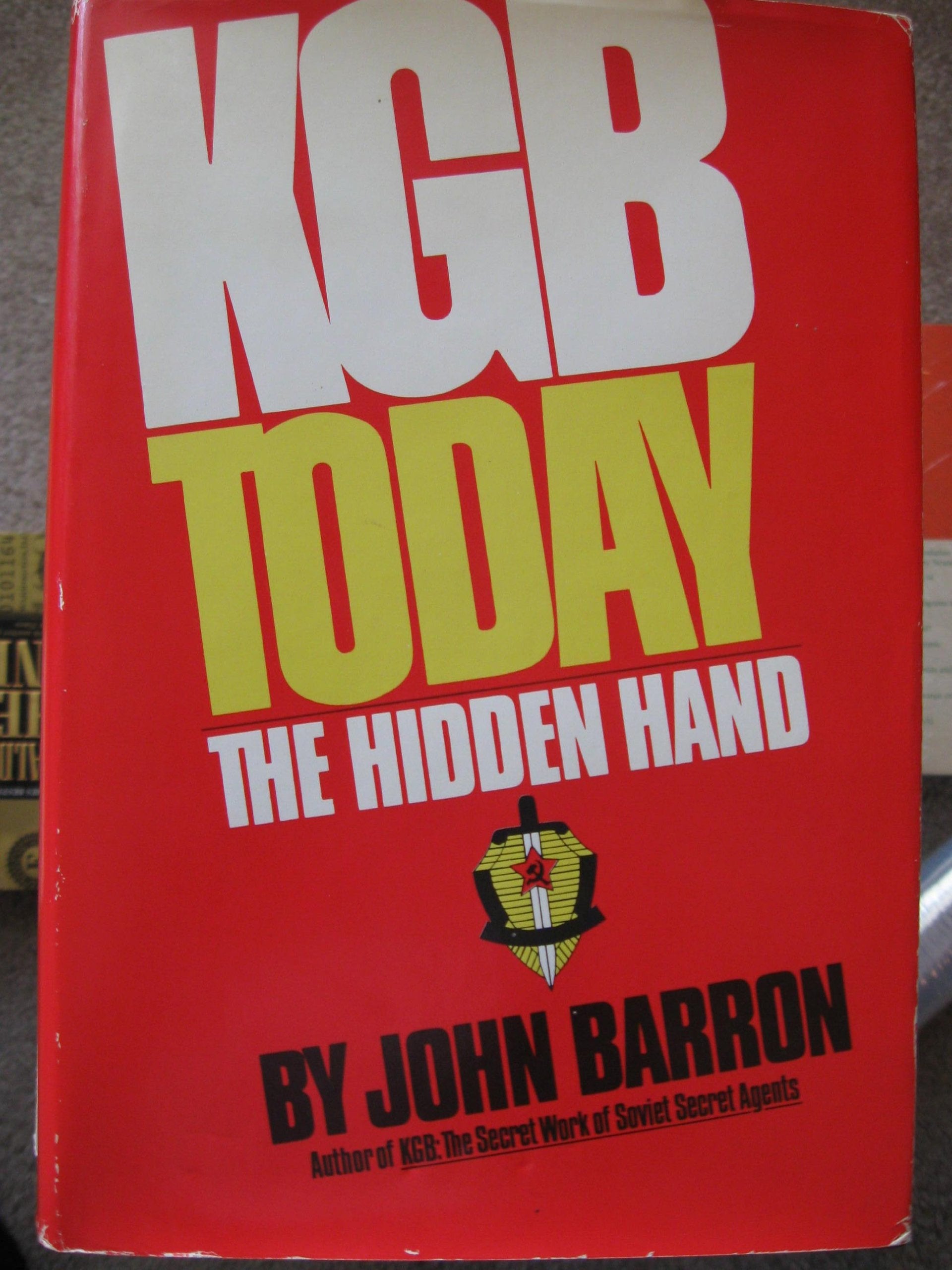 Kgb Today: The Hidden Hand-used