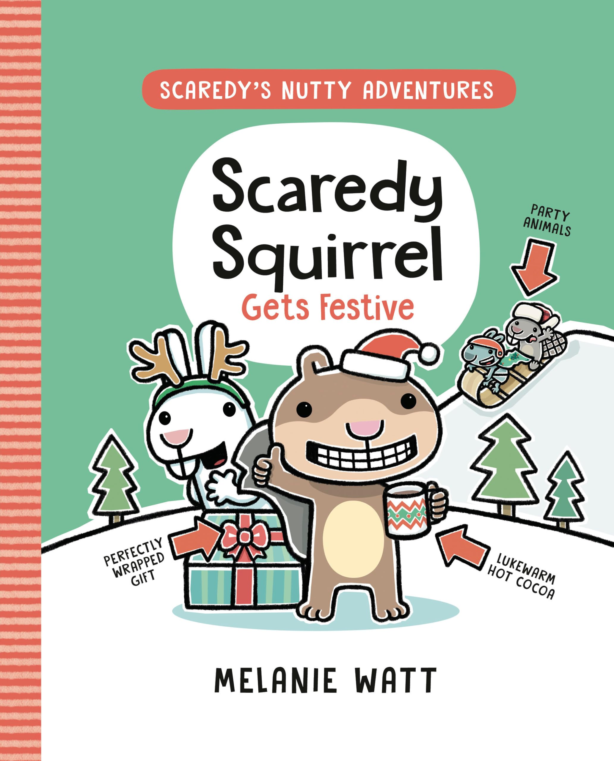 Scaredy Squirrel Gets Festive: (A Graphic Novel) (Scaredy'S Nutty Adventures),Used