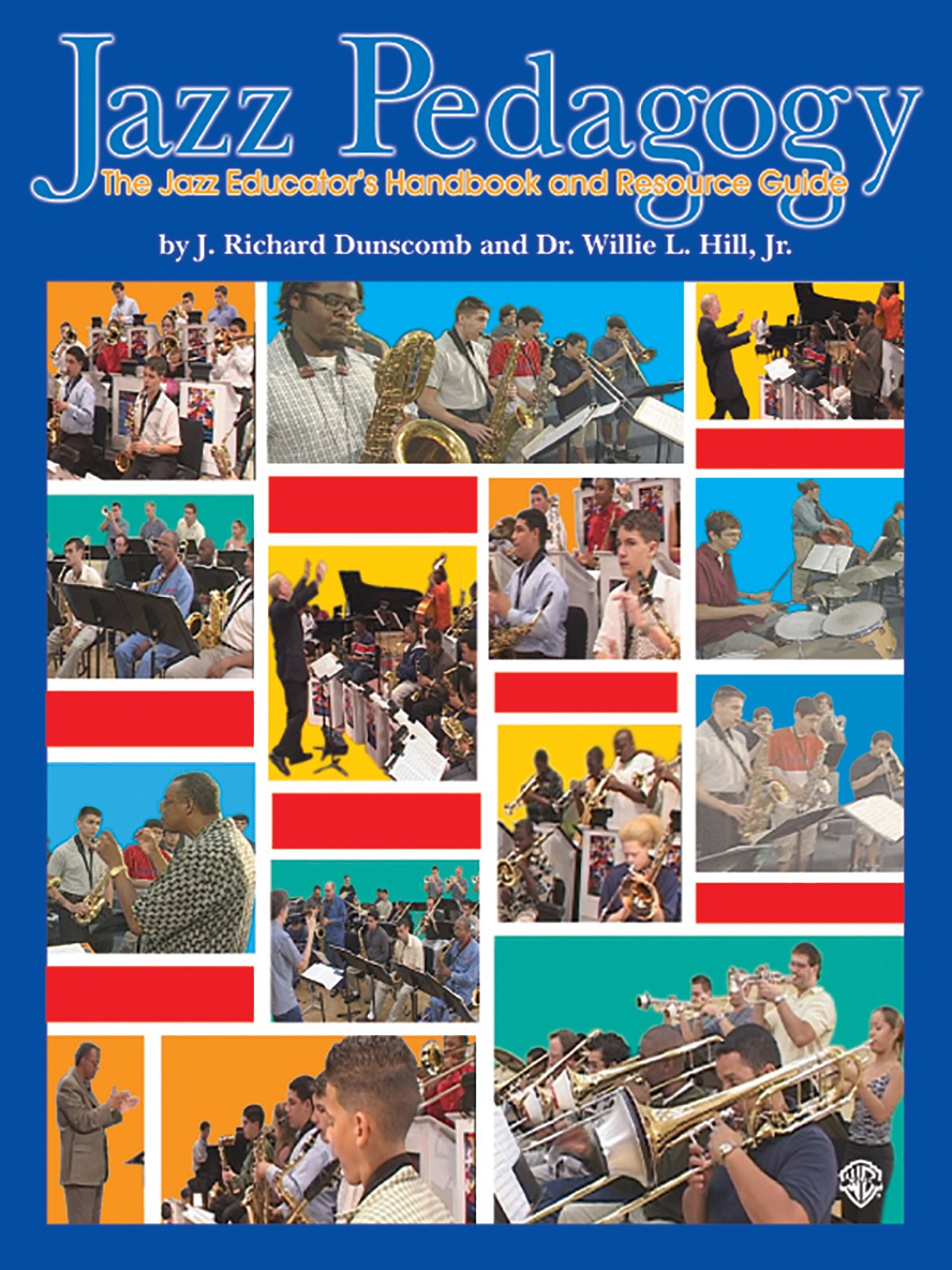 Jazz Pedagogy: The Jazz Educator's Handbook and Resource Guide, Book & DVD,Used