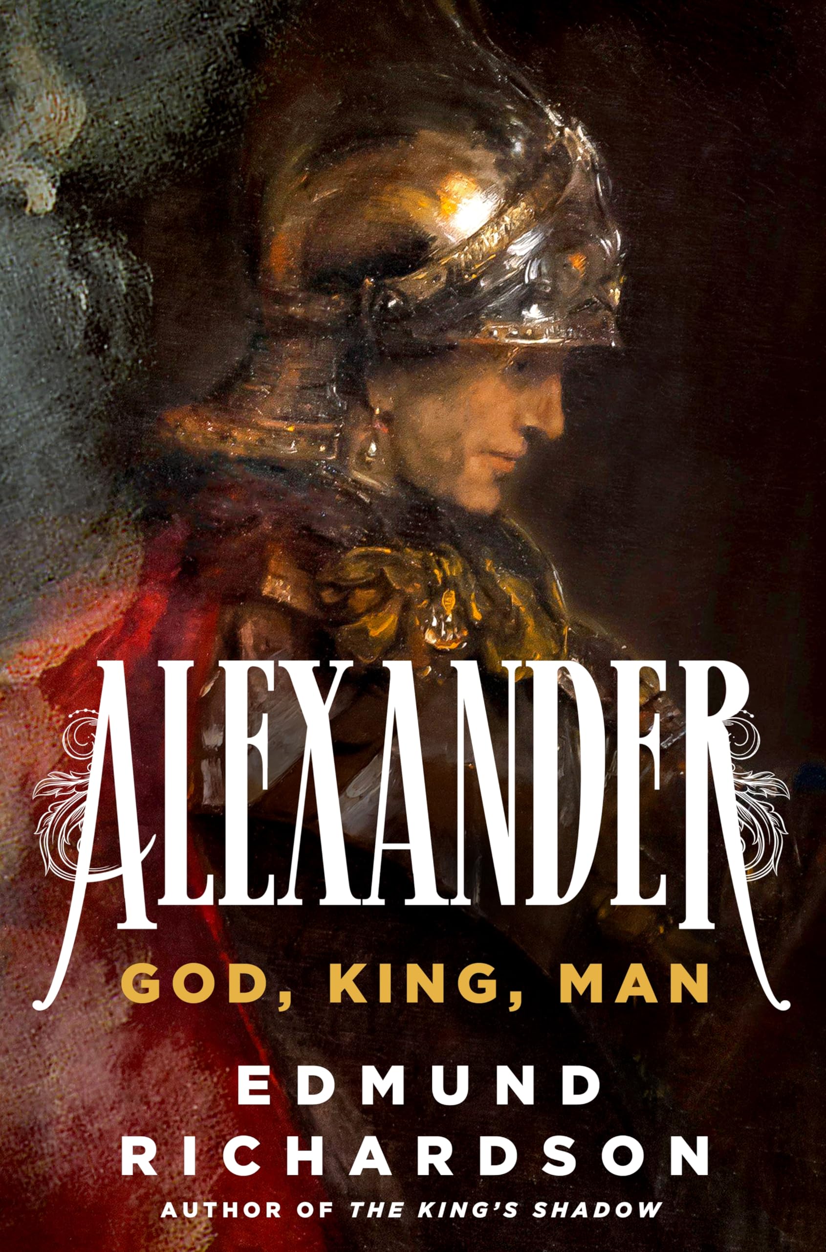 Alexander: God, King, Man