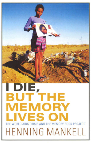 I Die, But the Memory Lives On,Used