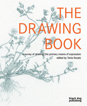 Drawing Book: A Survey Of Drawing : The Primary Means Of Expression