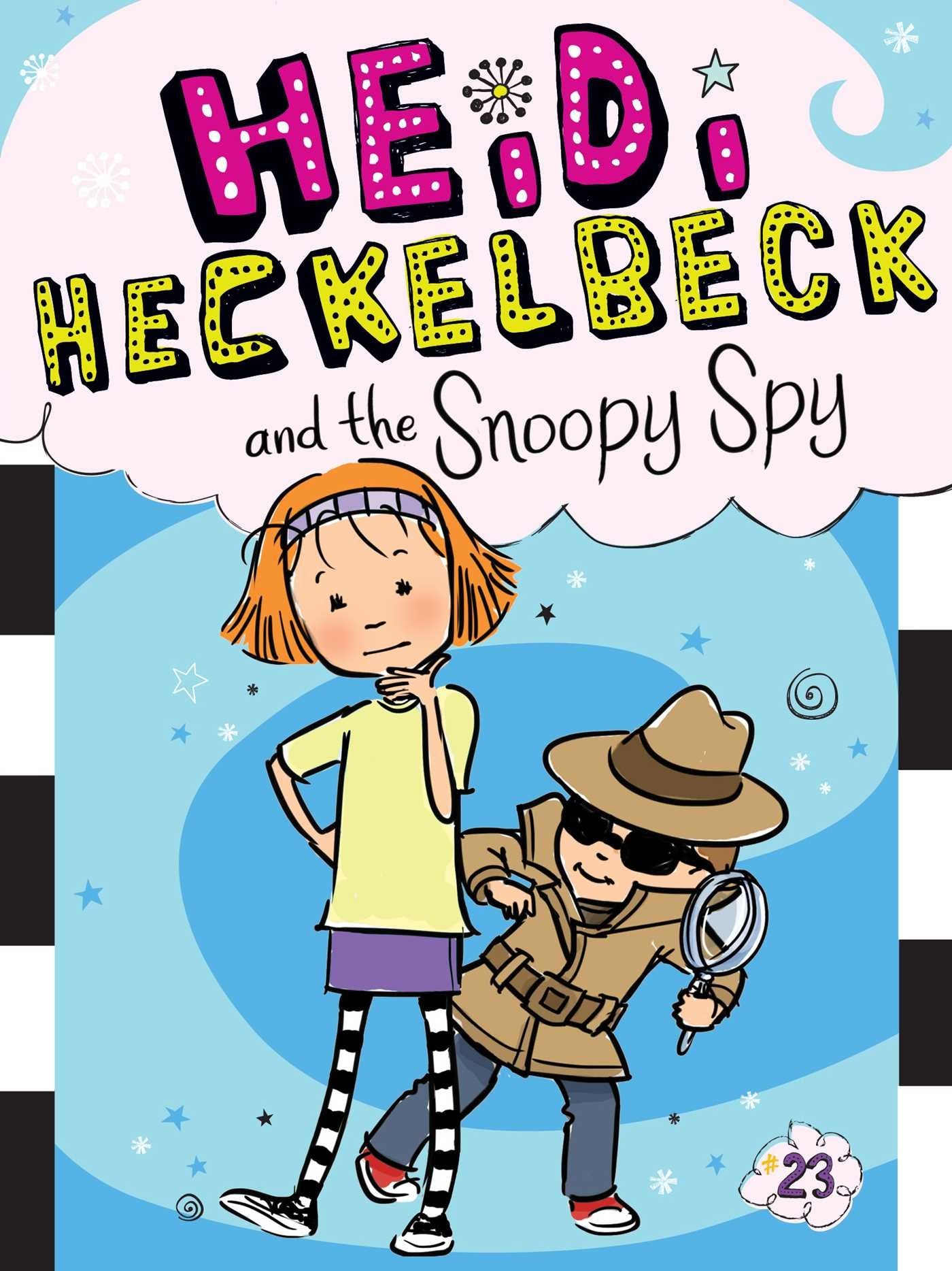 Heidi Heckelbeck and the Snoopy Spy (23),New