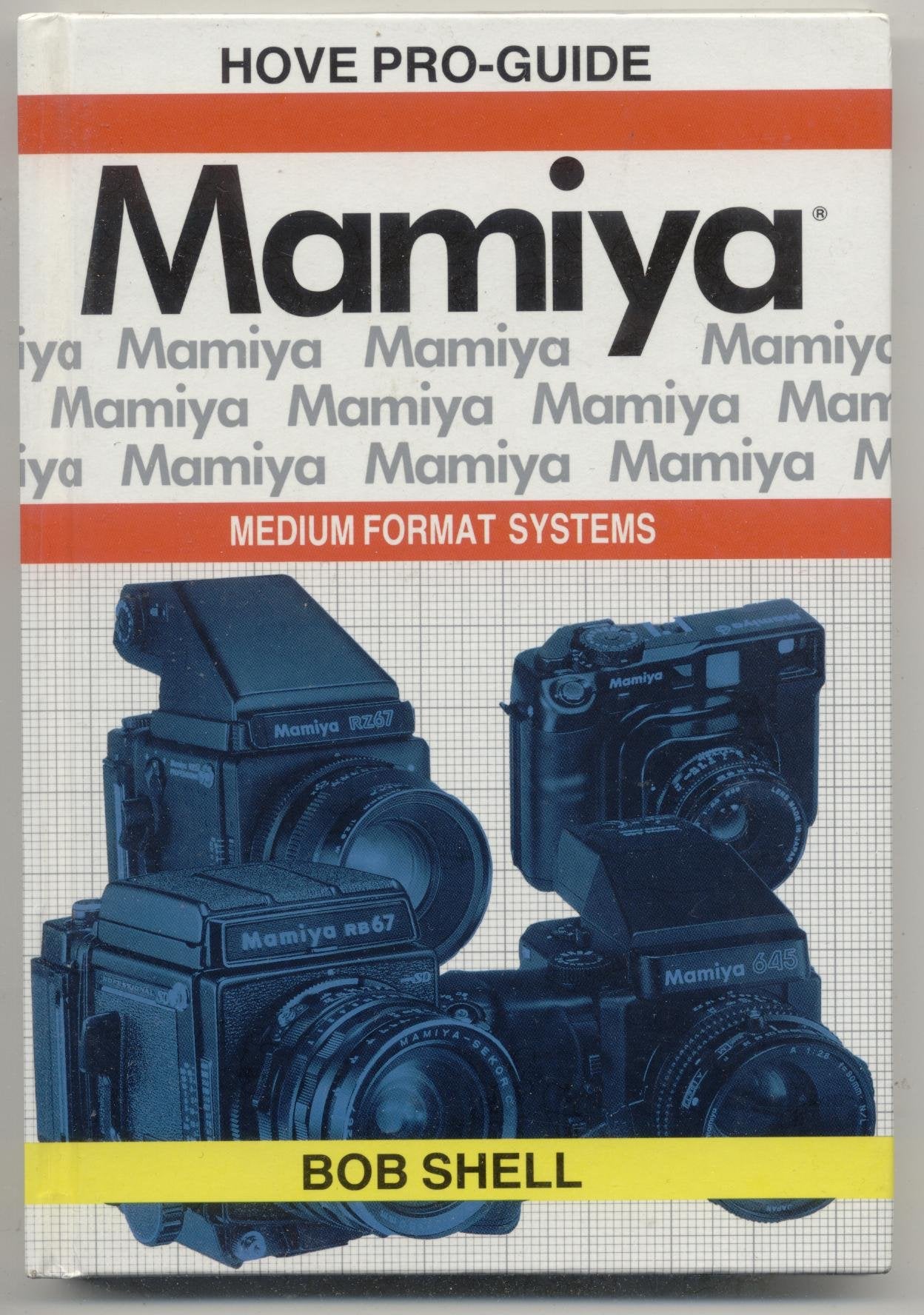 Mamiya Medium Format Systems (Hove Systems Pro Guides),Used