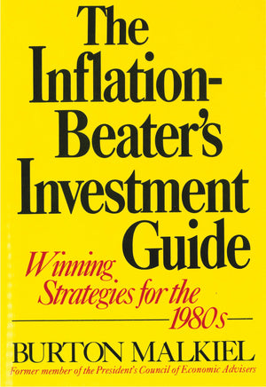 The Inflationbeaters Investment Guide: Winning Strategies For The 1980S,New