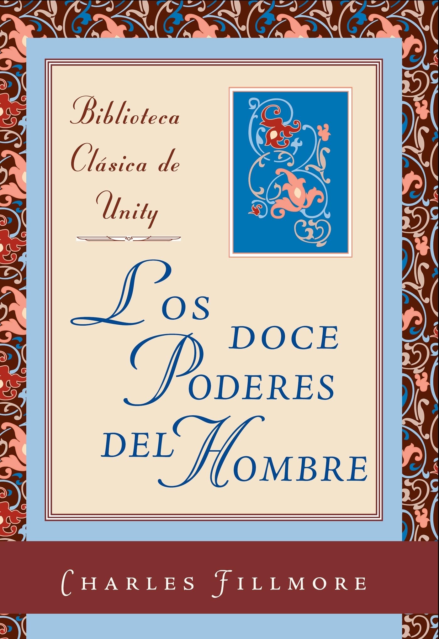 Los Doce Poderes Del Hombre (12 Powers of Man), 2nd Edition (Spanish Edition),Used
