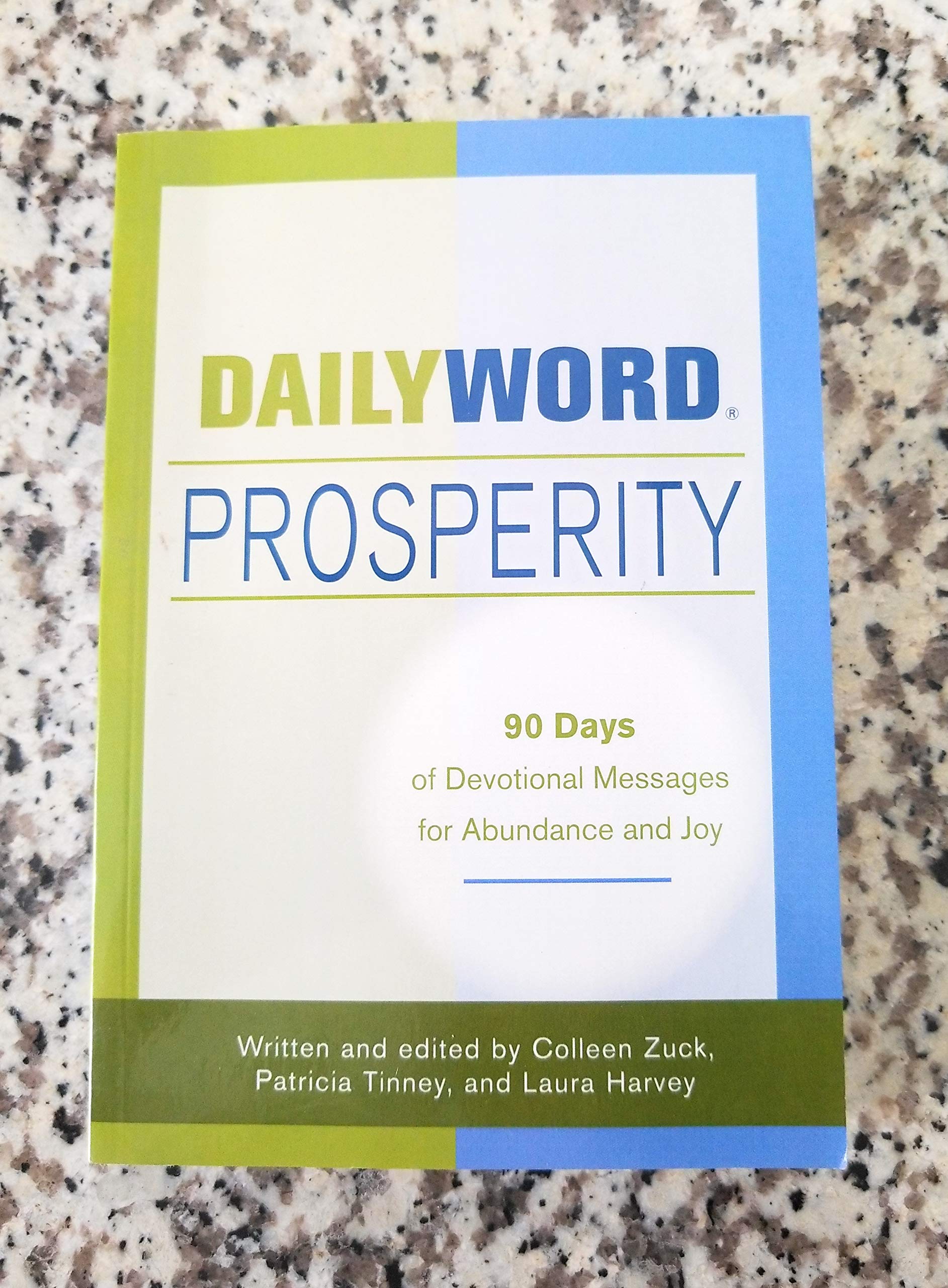 Daily Word Prosperity: 90 Days Of Devotional Messages For Abundance And Joy,Used