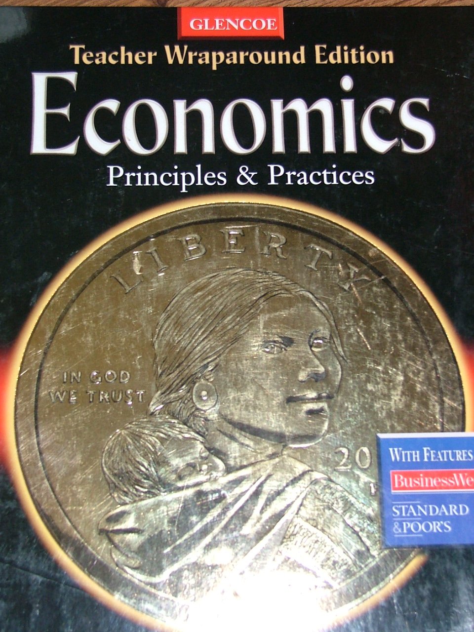 Economics: Principles & Practices, Teacher Wraparound Edition,Used