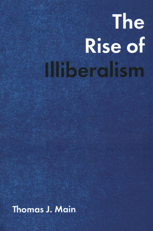 The Rise Of Illiberalism,Used
