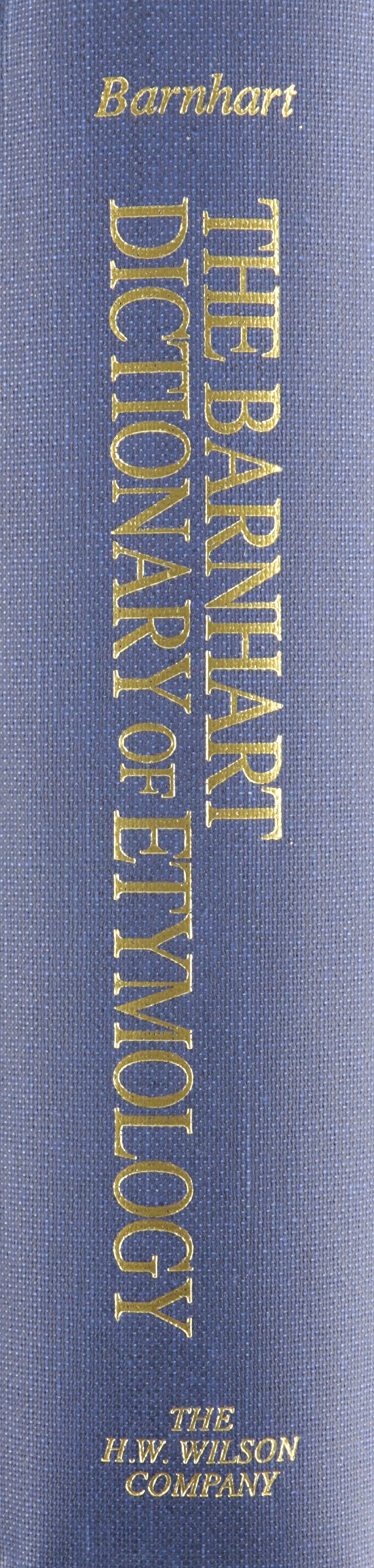 The Barnhart Dictionary of Etymology,Used